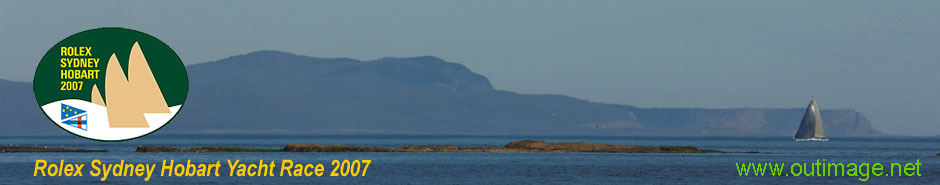 The Hobart arrival banner reveals the northern coastline of Storm Bay looking towards Cape Raoul. The picture was taken from a boat near the Iron Pot Lighthouse and the yacht Rosebud under spinnaker appears in the distance.